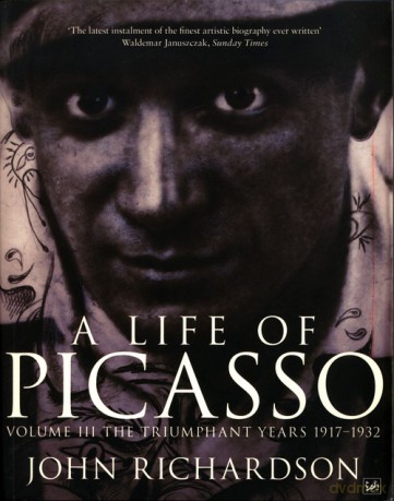 A Life of Picasso Volume III - John Richardson [KSIĄŻKA]