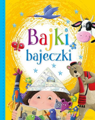 Bajki bajeczki [KSIĄŻKA]