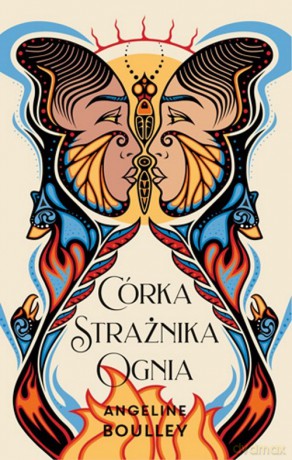 Córka strażnika ognia - Angeline Boulley [KSIĄŻKA]