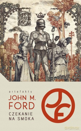 Czekanie na smoka - John M. Ford [KSIĄŻKA]