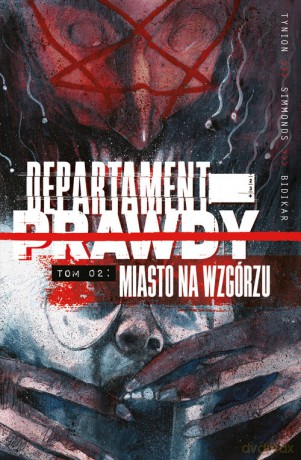 Departament prawdy (Tom 2) - IV James Tynion [KSIĄŻKA]