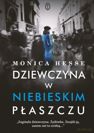 Dziewczyna w niebieskim płaszczu - Monica Hesse [KSIĄŻKA]