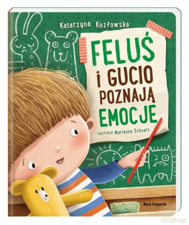 Feluś i Gucio poznają emocje - Katarzyna Kozłowska [KSIĄŻKA]