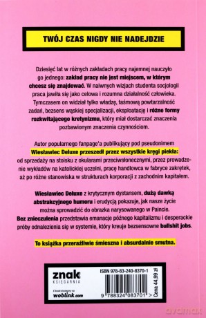 Każda praca hańbi Pozdrowienia z późnego kapitalizmu - Wiesławiec Deluxe [KSIĄŻKA]
