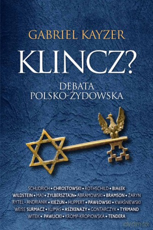 Klincz Debata polsko - żydowska - Gabriel Kayzer [KSIĄŻKA]