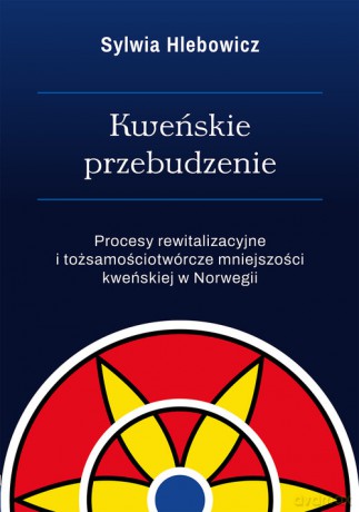 Kweńskie przebudzenie - Sylwia Hlebowicz [KSIĄŻKA]