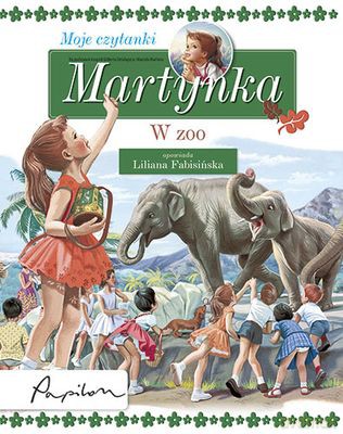 Martynka W Zoo Moje Czytanki (twarda) - Liliana Fabisińska [KSIĄŻKA]