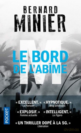 M, le bord de l'abime - Bernard Minier [KSIĄŻKA]