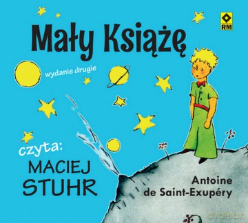 Mały książę - Antoine de Saint-Exupery [KSIĄŻKA]