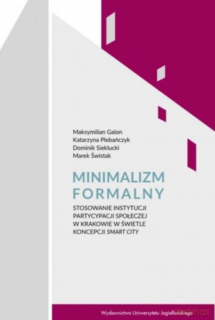 Minimalizm formalny - Maksymilian Galon, Katarzyna Plebańczyk [KSIĄŻKA]