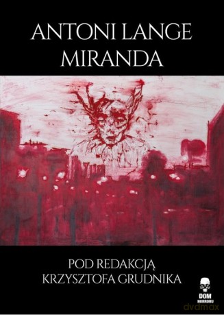 Miranda - Antoni Lange [KSIĄŻKA]