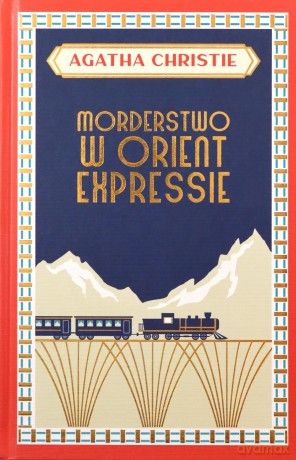 Morderstwo w Orient Expressie - Agatha Christie [KSIĄŻKA]