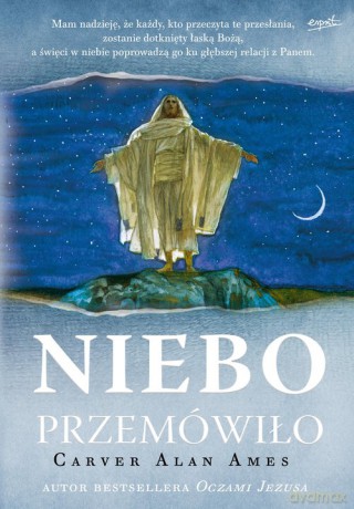 Niebo przemówiło - Carver Alan Ames [KSIĄŻKA]