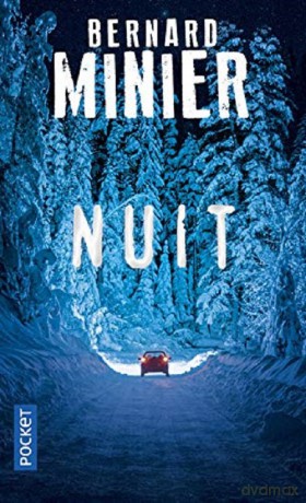 Nuit - Bernard Minier [KSIĄŻKA]
