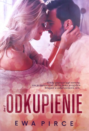 Odkupienie (Tom 2) - Ewa Pirce [KSIĄŻKA]