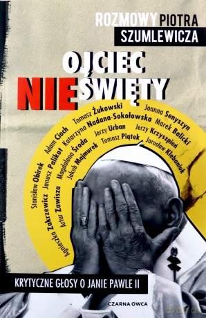 Ojciec nieświęty - Piotr Szumlewicz [KSIĄŻKA]