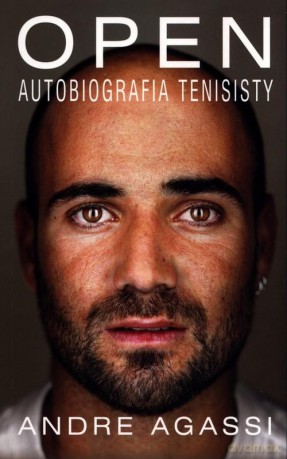 Open Autobiografia tenisisty - Andre Agassi [KSIĄŻKA]