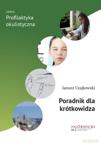 Poradnik dla krótkowidza - Janusz Czajkowski [KSIĄŻKA]