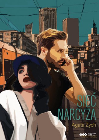 Sieć narcyza - Agata Zych [KSIĄŻKA]