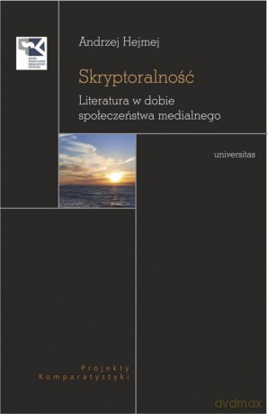 Skryptoralność - Andrzej Hejmej [KSIĄŻKA]
