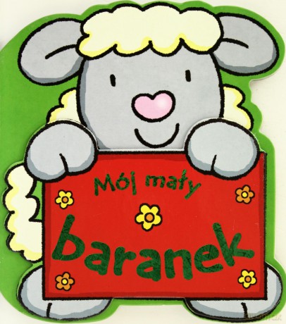 Mój Mały Baranek (twarda) [KSIĄŻKA]