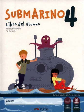 Submarino 4 Pack: libro del alumno + cuaderno de actividades - Eugenia Santana María, María del Mar Rodríguez [KSIĄŻKA]