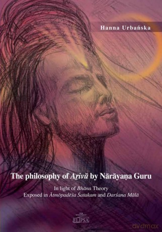 The philosophy of Aiv by Nryaa Guru - Hanna Urbańska [KSIĄŻKA]