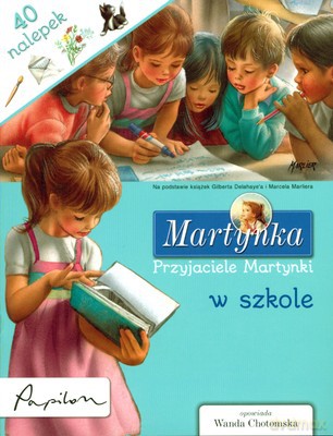 Martynka Przyjaciele Martynki W Szkole [KSIĄŻKA]