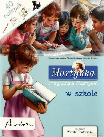 Martynka Przyjaciele Martynki W Szkole [KSIĄŻKA]