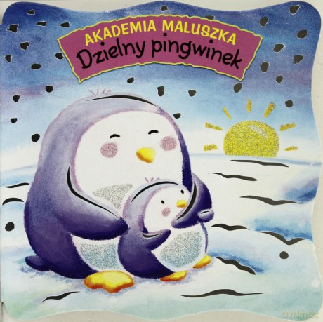 Akademia Maluszka Dzielny Pingwinek (twarda) [KSIĄŻKA]