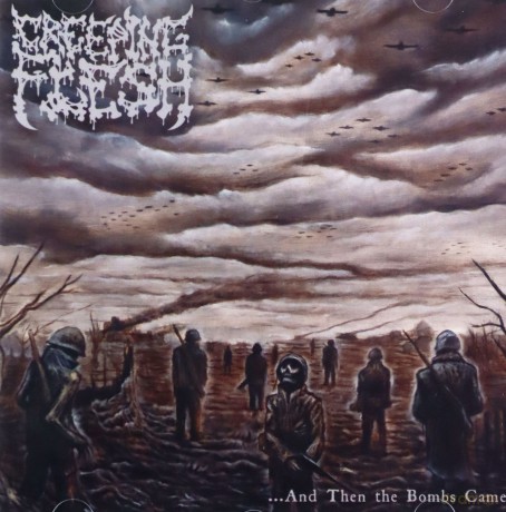 Creeping Flesh: And Then the Bombs Came [CD]