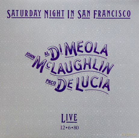 Di Meola McLaughlin De Lucia: Saturday Night In San Francisco (Clear) [Winyl]