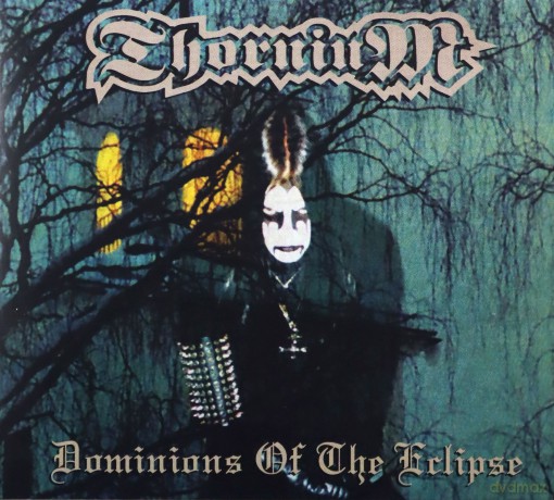 Thornium: Dominions Of The Eclipse (digipack) [CD]