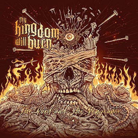Thy Kingdom Will Burn: The Void And The Vengeance [CD]