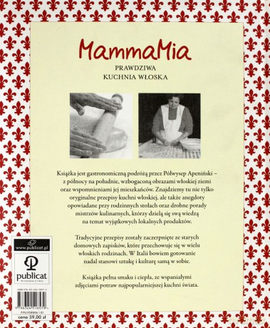 Mammamia Prawdziwa Kuchnia Włoska (twarda) - Cristina Bottari [KSIĄŻKA]