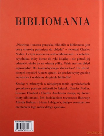 Bibliomania - Gustave Flaubert, Charles Nodier [KSIĄŻKA]