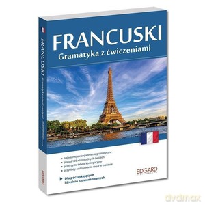 Francuski. Gramatyka z Ćwiczeniami [KSIĄŻKA]
