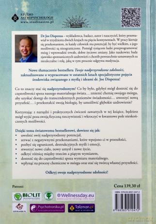 Jak uwolnić swój nadprzyrodzony potencjał - Joe dr Dispenza [KSIĄŻKA]