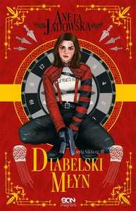 Nikita. Diabelski młyn - Aneta Jadowska [KSIĄŻKA]
