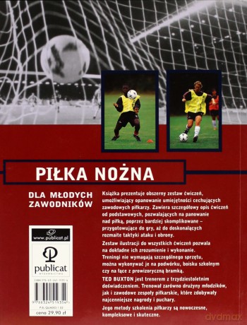 Piłka Nożna Dla Młodych Zawodników [KSIĄŻKA]