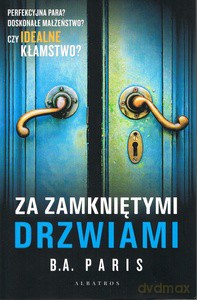Za zamkniętymi drzwiami - B.A. Paris [KSIĄŻKA]