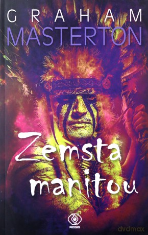 Zemsta manitou - Graham Masterton [KSIĄŻKA]