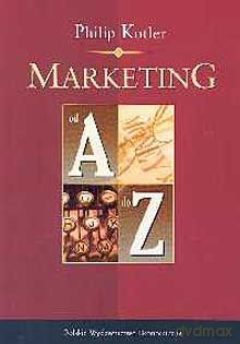 Marketing Od A Do Z [KSIĄŻKA]
