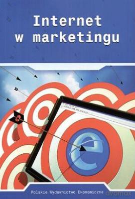 Internet W Marketingu [KSIĄŻKA]