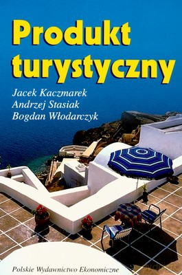 Produkt Turystyczny - Jacek Kaczmarek [KSIĄŻKA]