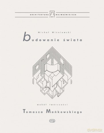 Budowanie świata - Michał Wiśniewski [KSIĄŻKA]