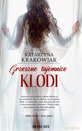 Grzeszne tajemnice Klodi - Katarzyna Krakowiak [KSIĄŻKA]