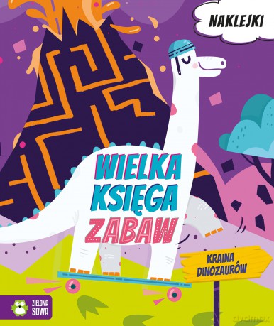 Kraina dinozaurów. Wielka księga zabaw [KSIĄŻKA]