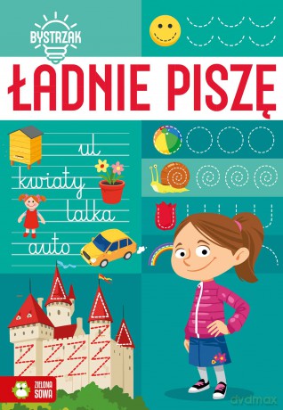 Ładnie piszę. Bystrzak [KSIĄŻKA]