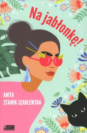 Na jabłonkę! - Anita Stawik-Szablewska [KSIĄŻKA]